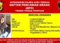 RN Daftar Pencarian Orang (DPO) Polres Aceh Tengah. Sementara Dua Orang Tertipu