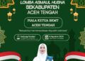 BKMT Aceh Tengah Gelar Lomba Asmaul Husna Antar Pengurus Kecamatan Semarakkan HUT ke-81 Kemerdekaan RI